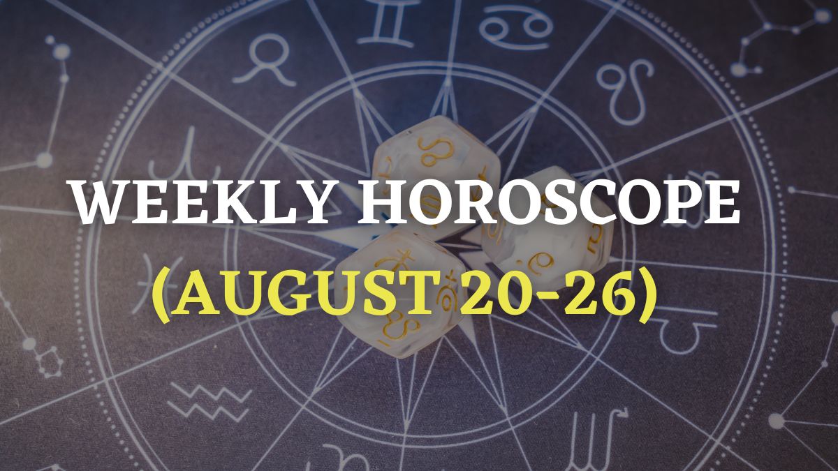 Weekly Horoscope August 20 26 What s In Store For The 12